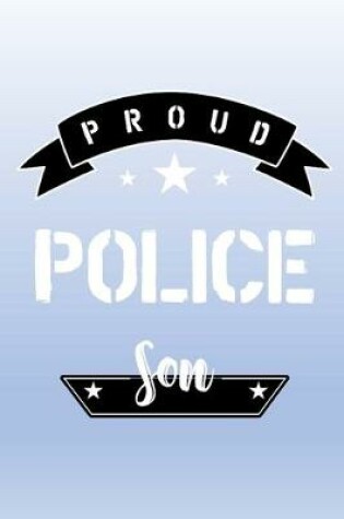 Cover of Proud Police Son