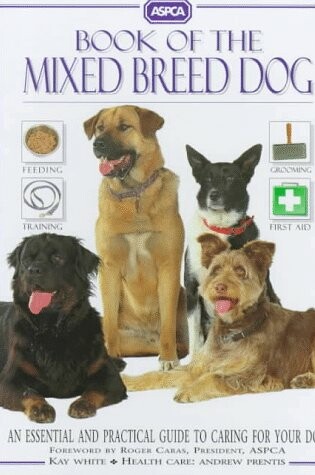 Cover of Book of the Mixed Breed Dog