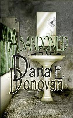 Book cover for Abandoned (a Ghost Story)