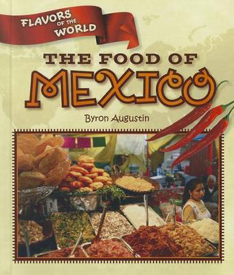 Book cover for The Food of Mexico