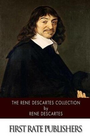 Cover of The Rene Descartes Collection