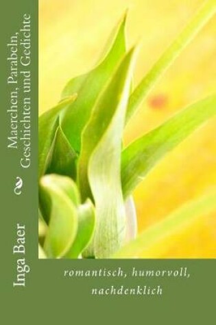Cover of Maerchen, Parabeln, Geschichten und Gedichte