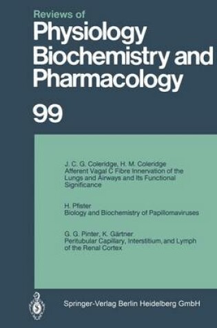 Cover of Reviews of Physiology, Biochemistry and Pharmacology 99