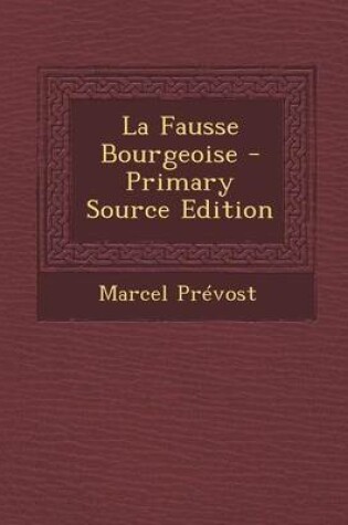 Cover of La Fausse Bourgeoise