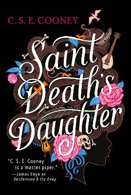 Book cover for Saint Death's Daughter: 2023 World Fantasy Award Winner!