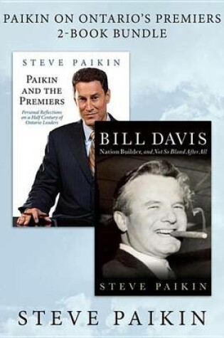 Cover of Paikin on Ontario's Premiers 2-Book Bundle