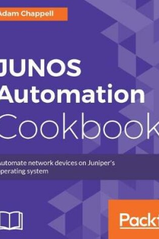 Cover of JUNOS Automation Cookbook