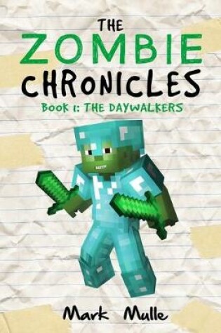Cover of The Zombie Chronicles (Book 1)