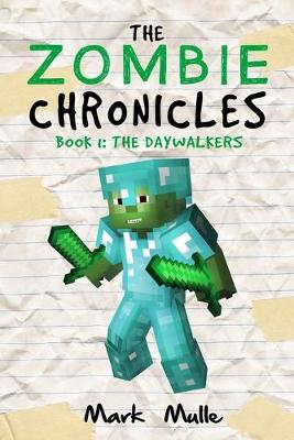 Book cover for The Zombie Chronicles (Book 1)