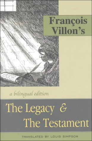 Book cover for Francois Villon's the Legacy & the Testament