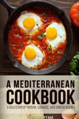 Cover of A Mediterranean Cookbook