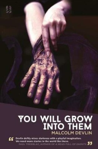 Cover of You Will Grow Into Them
