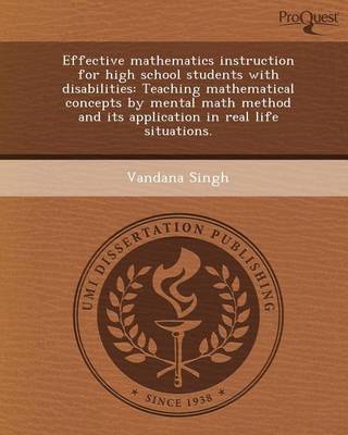 Book cover for Effective Mathematics Instruction for High School Students with Disabilities: Teaching Mathematical Concepts by Mental Math Method and Its Application