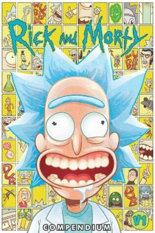 Cover of Rick and Morty Compendium Vol. 1