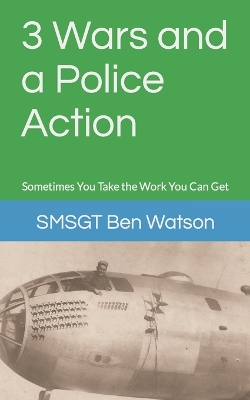 Book cover for 3 Wars and a Police Action