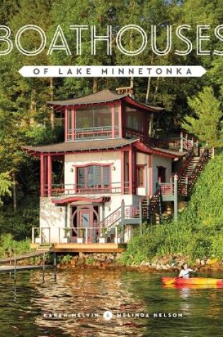 Cover of Boathouses of Lake Minnetonka