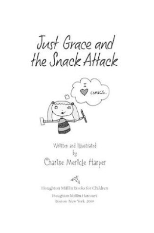 Cover of Just Grace and the Snack Attack