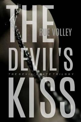 Cover of The Devil's Kiss (The Devil's Gate Trilogy, Book #3)