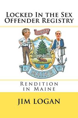 Book cover for Locked in the Sex Offender Registry