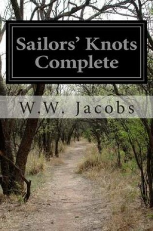 Cover of Sailors' Knots Complete