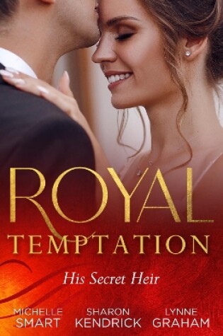 Cover of Royal Temptation: His Secret Heir