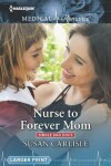 Book cover for Nurse to Forever Mom