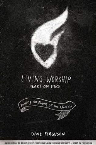 Cover of Living Worship Heart on Fire