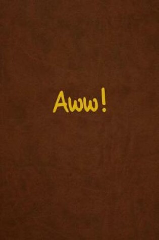 Cover of aww!