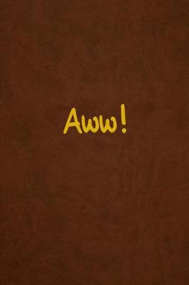 Book cover for aww!