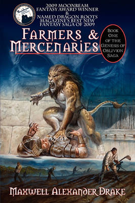 Book cover for Farmers & Mercenaries - Genesis of Oblivion Bk 1 (Trade)