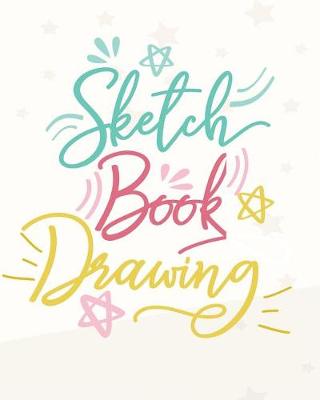 Book cover for Sketch Book Drawing
