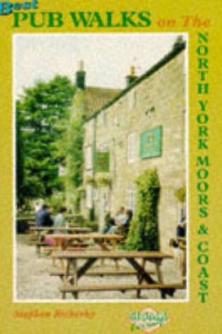 Cover of Pub Walks on the North York Moors and Coast