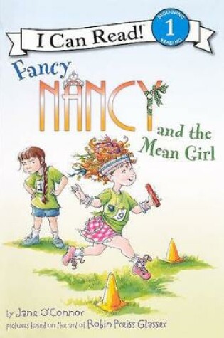 Cover of Fancy Nancy and the Mean Girl