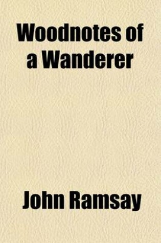 Cover of Woodnotes of a Wanderer