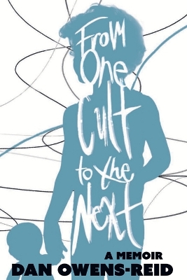 Book cover for From One Cult To The Next