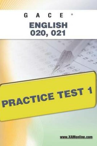 Cover of Gace English 020, 021 Practice Test 1