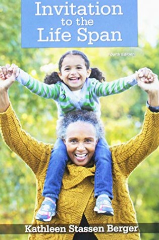 Cover of Invitation to the Life Span 4e & Launchpad for Invitation to the Life Span 4e (Six-Month Access)