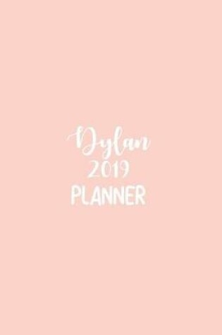 Cover of Dylan 2019 Planner