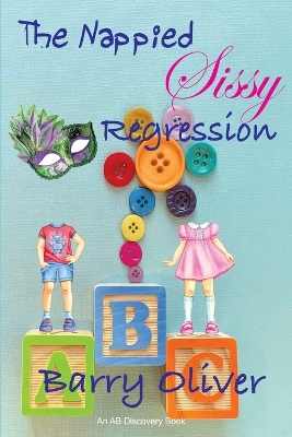 Book cover for The Nappied Sissy Regression