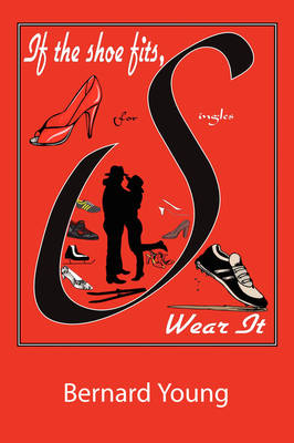 Book cover for If The Shoe Fits, Wear It