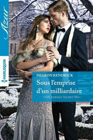 Cover of Sous L'Emprise D'Un Milliardaire