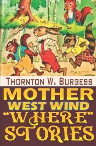 Cover of Mother West Wind "Where" Stories "Annotated"