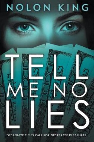 Cover of Tell Me No Lies