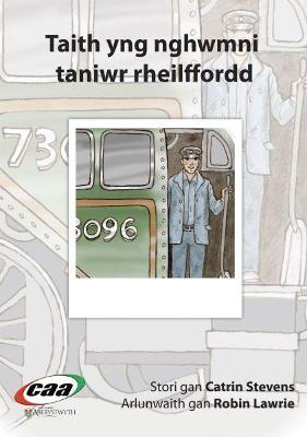 Book cover for Taith yng Nghwmni Taniwr Rheilfford