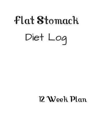 Book cover for Flat Stomack Diet Log