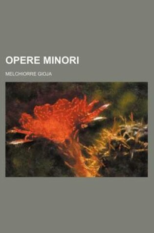 Cover of Opere Minori (9)