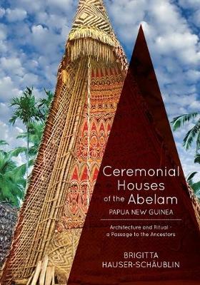 Book cover for Ceremonial Houses of the Abelam Papua New Guinea