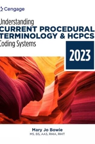 Cover of Understanding Current Procedural Terminology and HCPCS Coding Systems: 2023 Edition
