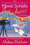 Book cover for Movie Scripts and Madness