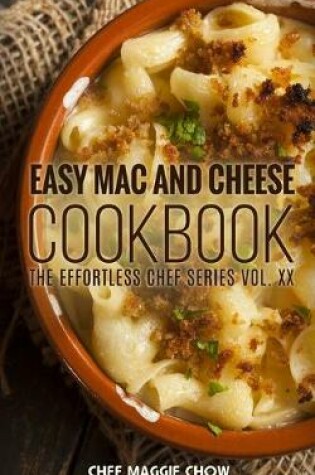 Cover of Easy Mac and Cheese Cookbook